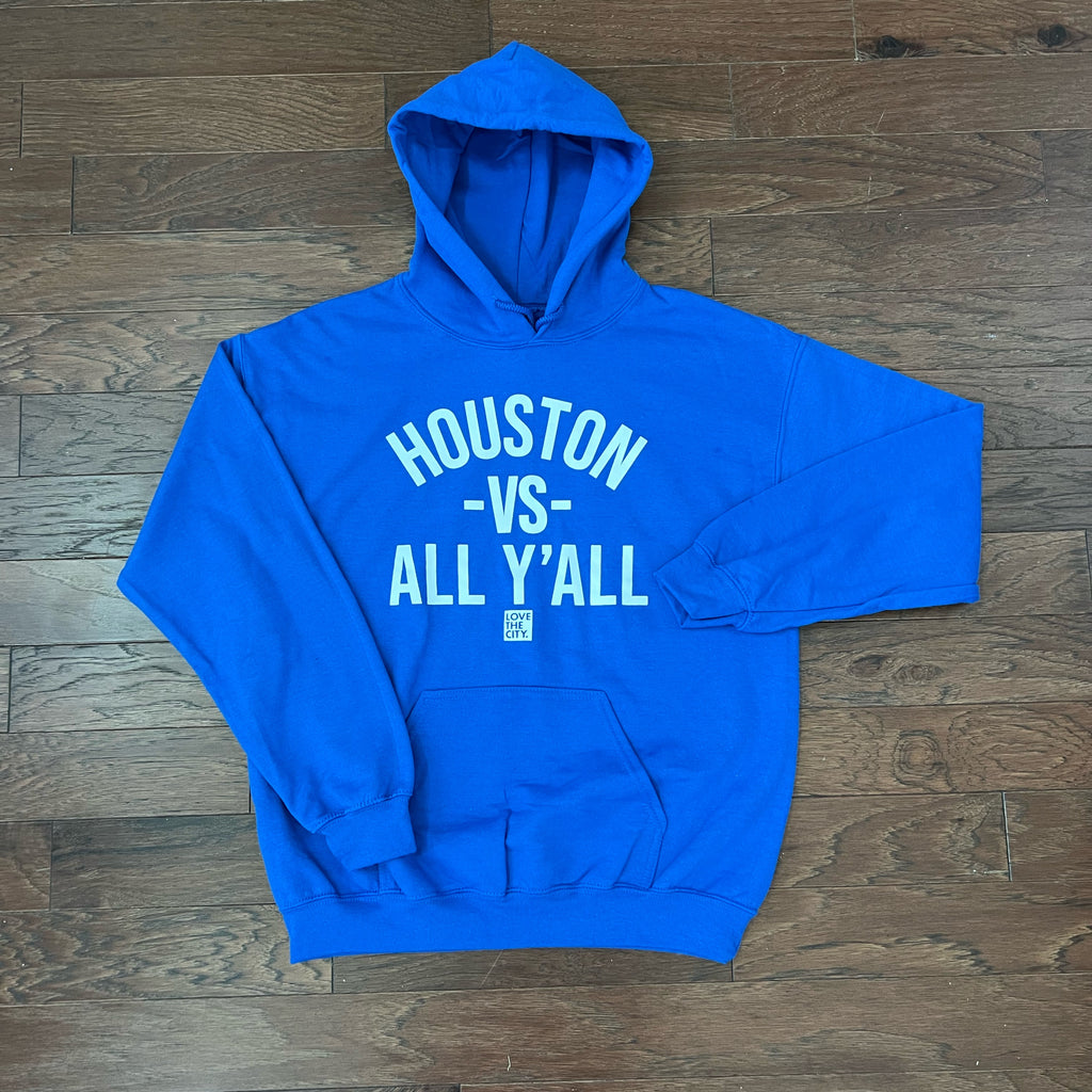 Houston Vs All Ya'll "Royal" Hoodie