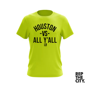 Electric Green Houston Vs All Y'all Tee