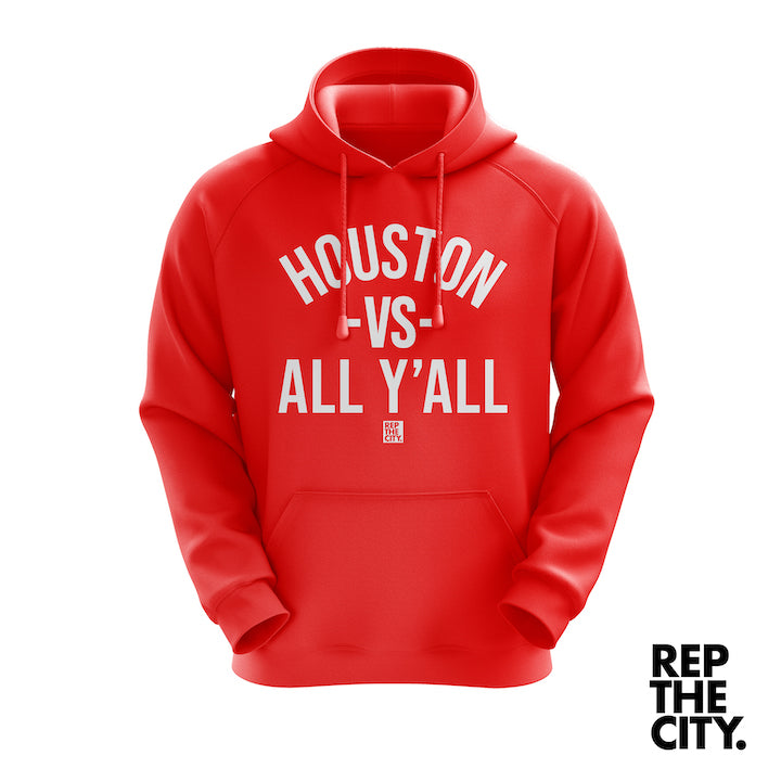Houston vs All Y'all Hoodie