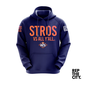 Stros Vs All Y'all WS 2019 Hoodie