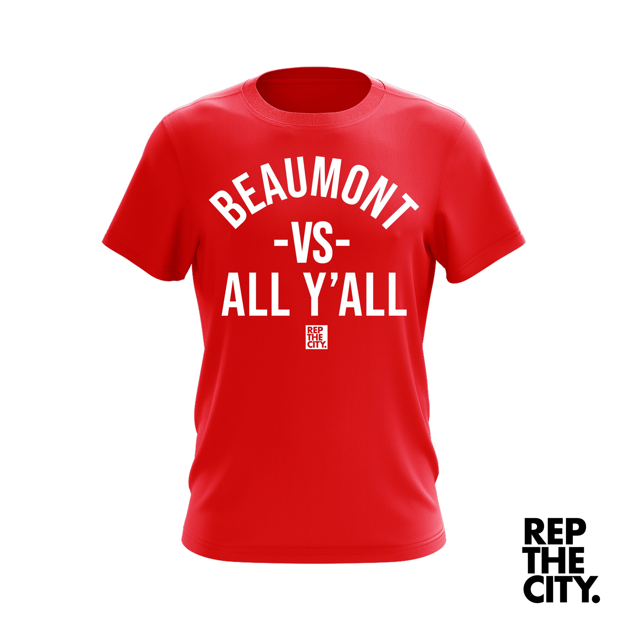 Beaumont Vs All Y'all Tee